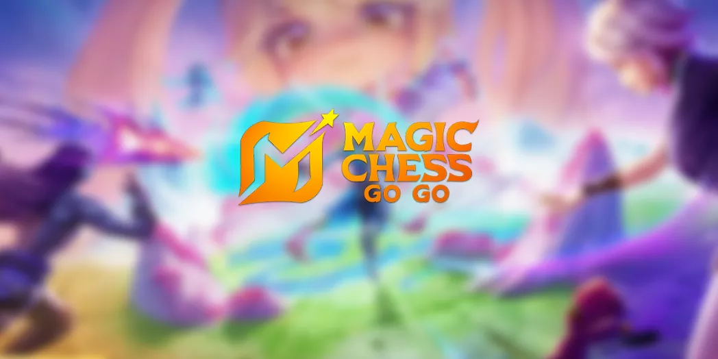 Magic Chess : Go Go